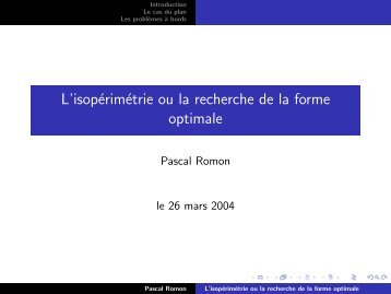 L'isopérimétrie ou la recherche de la forme optimale