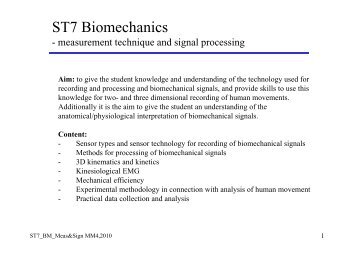 ST7 Biomechanics