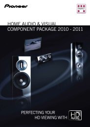 Home Audio & VisuAl Component pACkAge 2010 - 2011 - Pioneer