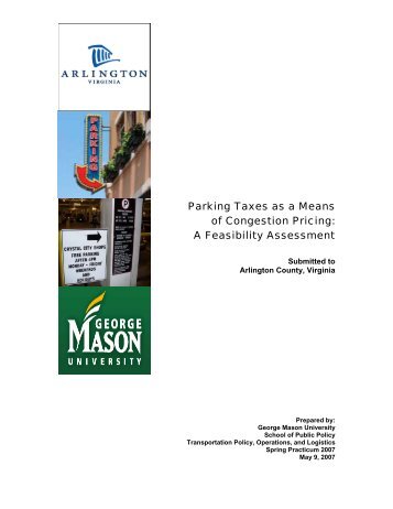 Parking Taxes as a Means of Congestion Pricing - George Mason ...