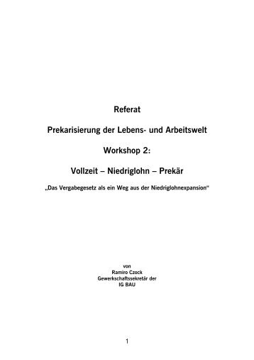 Referat Prekarisierung der Lebens- und Arbeitswelt Workshop 2 ...