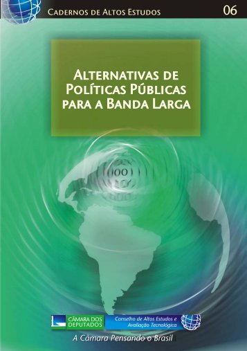 Alternativas de Políticas Públicas para a Banda Larga - Portal do ...