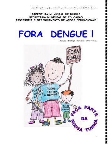 Fora Dengue! - Portal do Professor