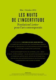 les nuits de l'incertitude - Fondation Cartier pour l'art contemporain ...