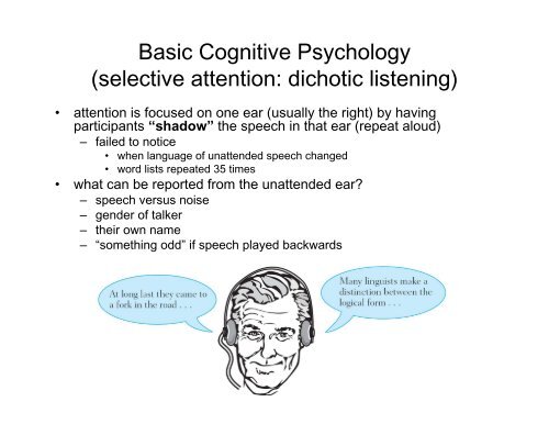 Basic Cognitive Psychology (selective attention: dichotic listening)