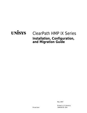 ClearPath HMP IX Series Installation, Configuration, and Migration ...