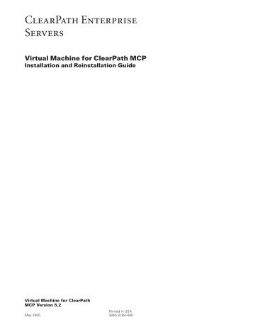 ClearPath Enterprise Servers Virtual Machine for ClearPath MCP ...