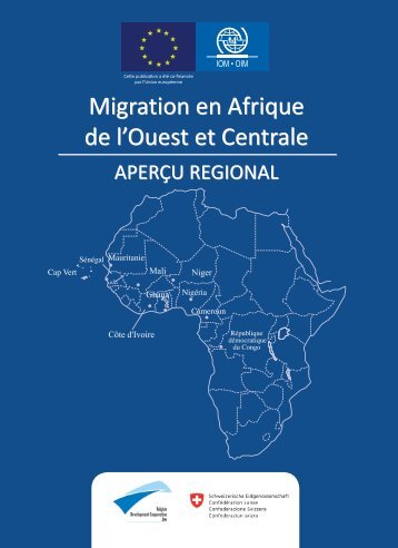 Migration en Afrique de l'Ouest et Centrale ... - IOM Publications