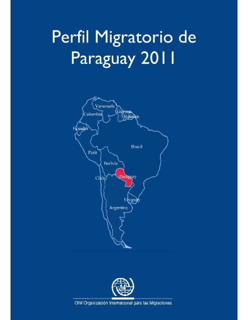 Perfil Migratorio de Paraguay 2011 - Ministerio de Agricultura y ...