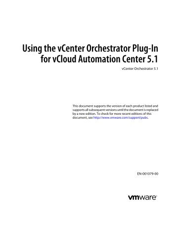Using the vCenter Orchestrator Plug-In for vCloud Automation ...