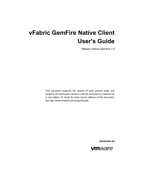 vFabric GemFire Native Client User's Guide - Documentation ...