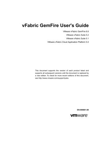 vFabric GemFire User's Guide - Documentation - VMware