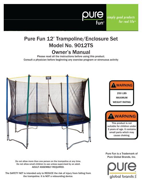 Pure Fun 12' Trampoline/Enclosure Set Model No. 9012TS Owner's ...