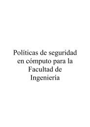 Políticas de seguridad en cómputo para la Facultad de Ingeniería