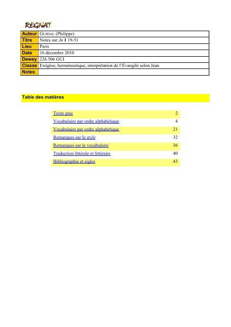 Auteur GUIDAL (Philippe) Titre Notes sur Jn 1 19-51 Lieu ... - Regnat