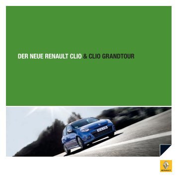 DER NEUE RENAULT CLIO & CLIO GRANDTOUR