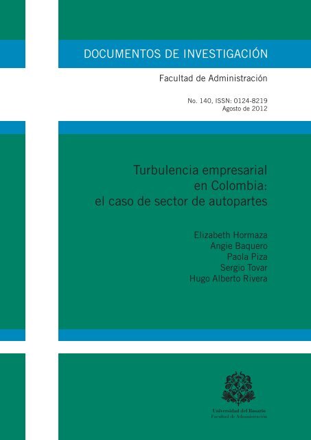 Turbulencia empresarial en Colombia: el caso de sector de autopartes