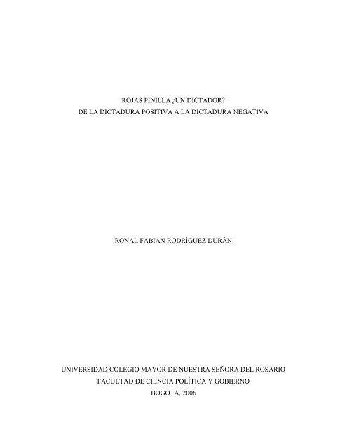 rojas pinilla ¿un dictador? - Repositorio Institucional EdocUR ...