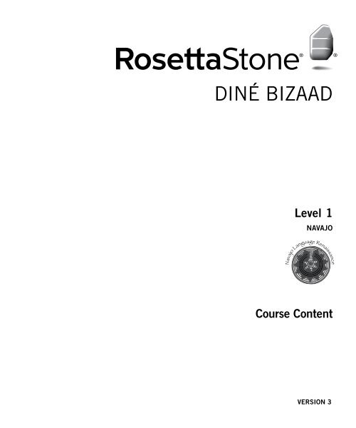 DINÉ BIZAAD - Rosetta Stone