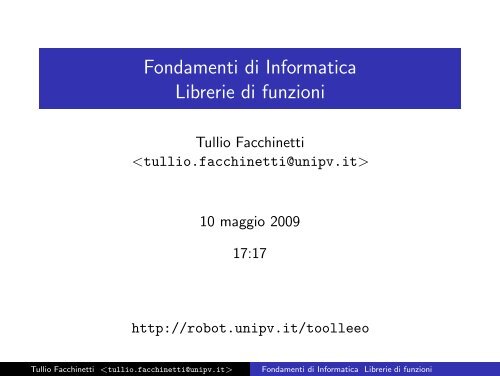 Fondamenti di Informatica Librerie di funzioni - Robotica