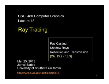 Ray Tracing - University of Southern California