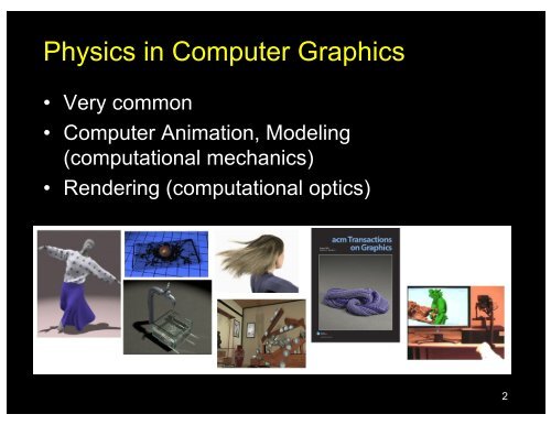 Physically Based Simulation - University of Southern California