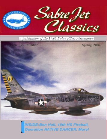 A publication of the F-86 Sabre Pilots Association