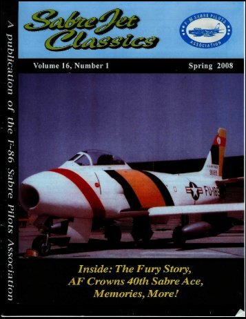 Volumn 16 Number 1 Spring 2008 - Sabre Pilots Association