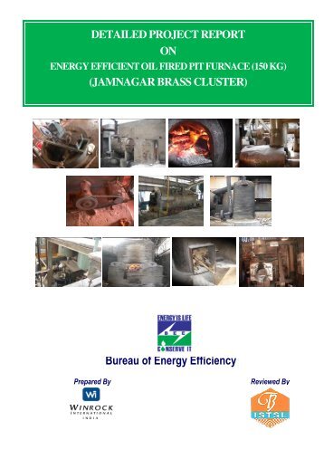 DPR on Energy Efficient Oil Fired Pit Furnace_150 kg - Sameeeksha