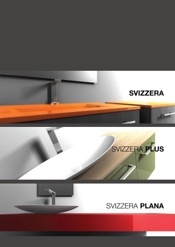 SVIZZERA SVIZZERA PLUS SVIZZERA PLANA