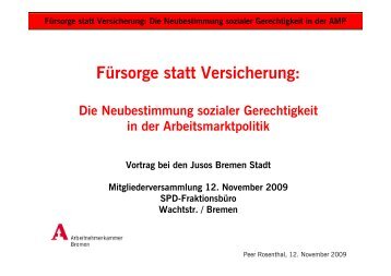 Fürsorge statt Versicherung - bei der Arbeitnehmerkammer Bremen