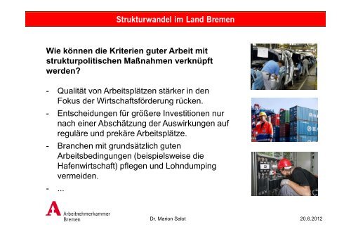 Strukturwandel im Land Bremen - bei der Arbeitnehmerkammer ...