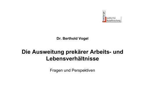 âPrekarisierung der Lebens- und Arbeitsweltâ Betroffenheit ...