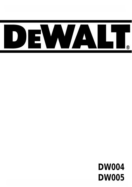 DW004 DW005 - Service - DeWALT