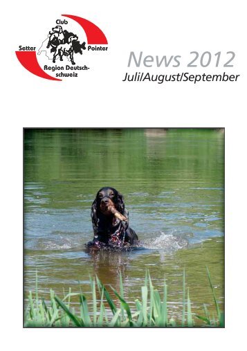 Juli-Aug-Sept 2012 - Setter und Pointer Club Schweiz