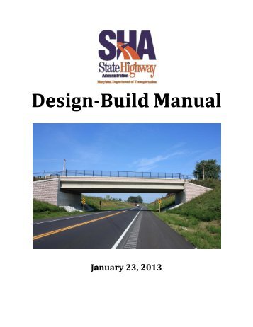 SHA Design-Build Manual - Maryland State Highway Administration