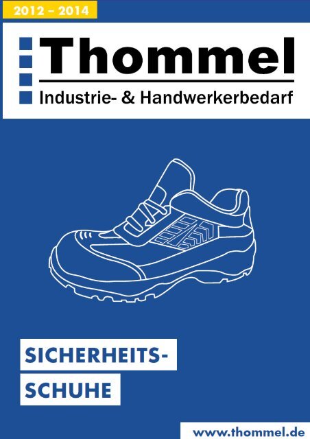 Lagersortiment Sicherheitsschuhe - Thommel I & H GmbH
