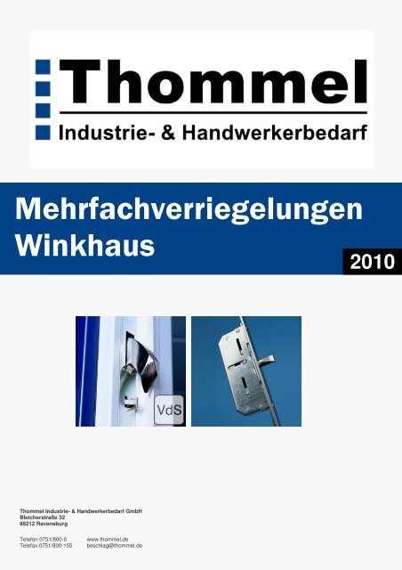 Winkhaus Mehrfachverriegelungen 2010 - Thommel I & H GmbH