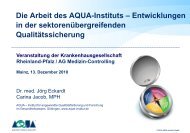 Die Arbeit des AQUA-Instituts - AQUA Institut für angewandte ...