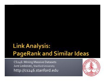 PageRank and Similar Ideas - SNAP - Stanford University