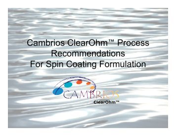 Cambrios Spin-Coating Guidelines 10-09