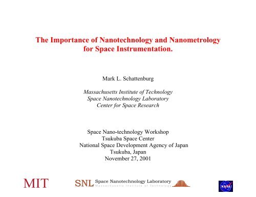 The Importance of Nanotechnology and Nanometrology for Space ...