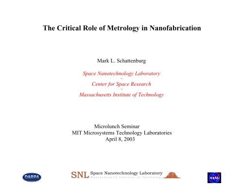 The Critical Role of Metrology in Nanofabrication - Space ...
