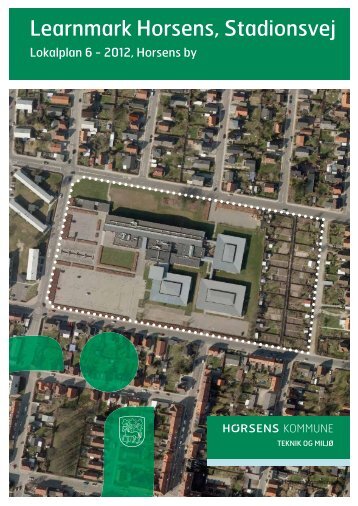 Lokalplan 6 - Horsens Kommune