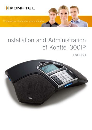 Installation and Administration of Konftel 300IP - Soho66