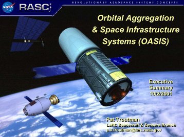 Orbital Aggregation & Space Infrastructure Systems (OASIS) Orbital ...