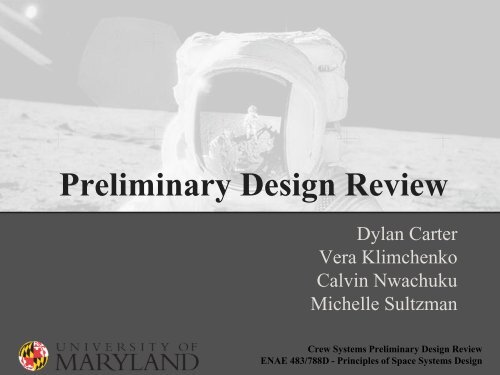 Preliminary Design Review - University of Maryland