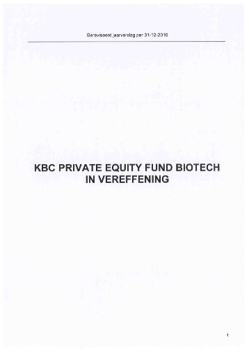 KBC PRIVATE EQUITY FUND BIOTECH IN VEREFFENING