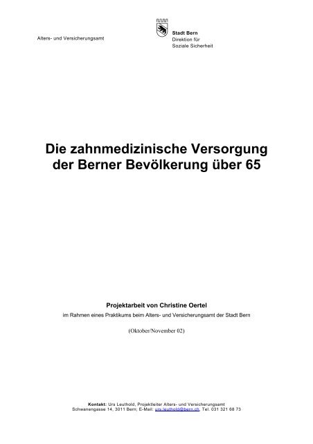 Die zahnmedizinische Versorgung der Berner Bevölkerung über 65