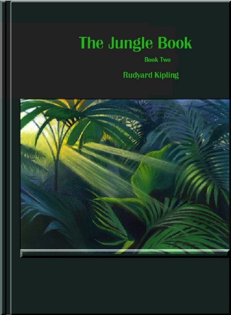 The Jungle Book, Book 2 - Sunny Hills High School